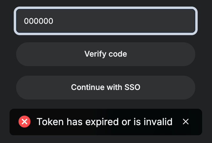 The code screen with 000000 in the code field above Verify code and Continue with SSO, and a red notice: Token has expired or is invalid