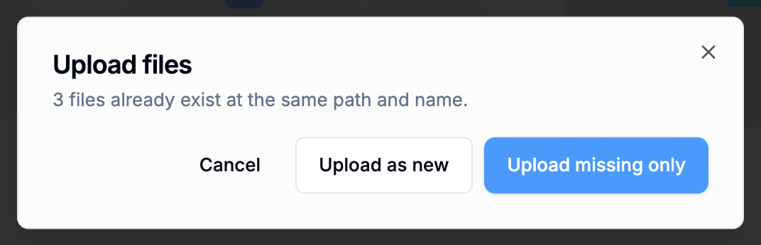 The Upload files dialog: 3 files already exist at the same path and name, with Cancel, Upload as new and Upload missing only buttons